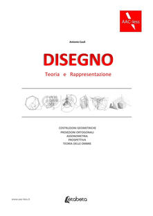 Disegno. Teoria e rappresentazione.pdf