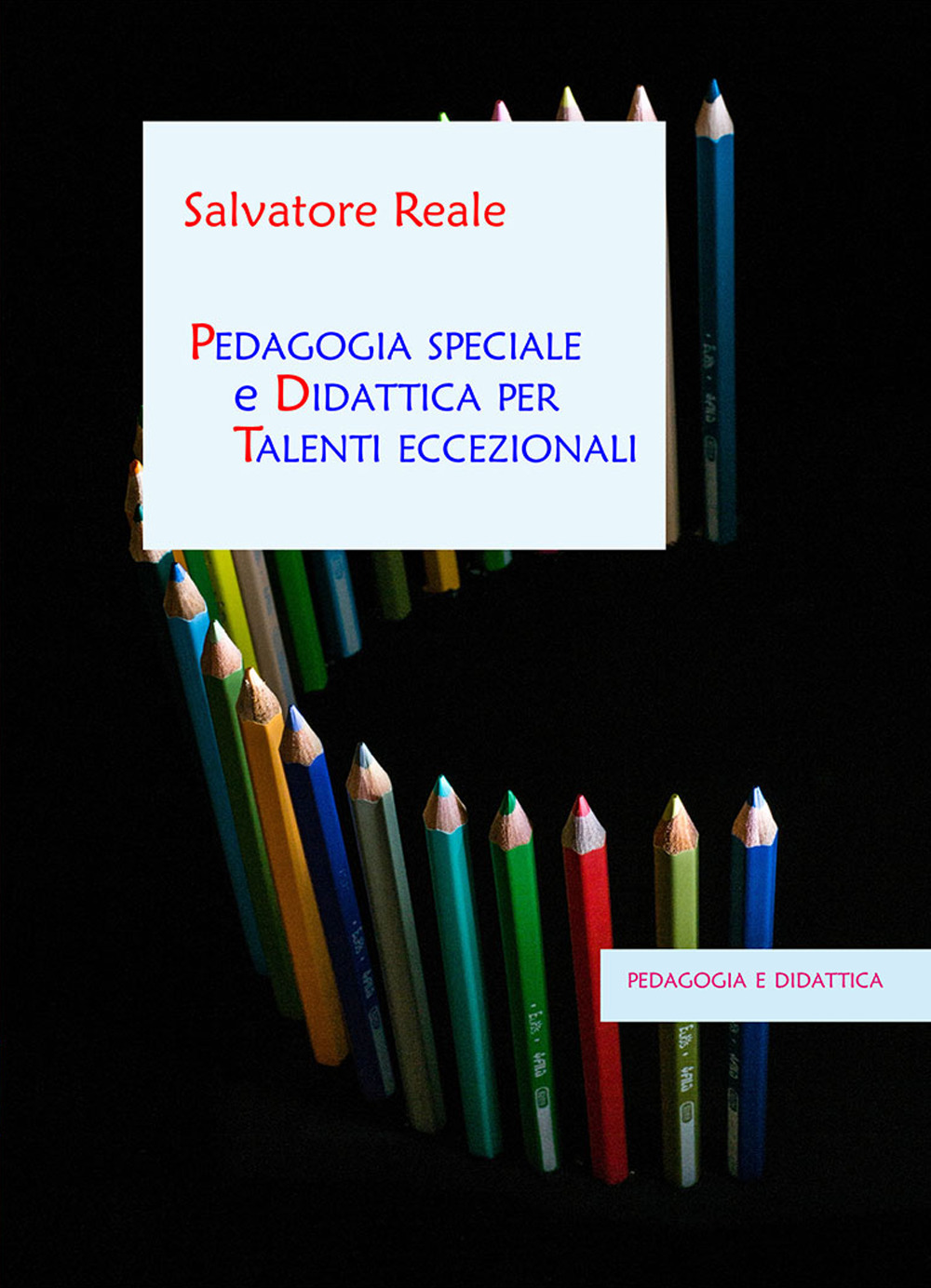 Image of Pedagogia speciale e didattica per talenti eccezionali