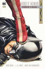Libro The Hiketeia. Wonder Woman Greg Rucka J. G. Jones Wade von Grawbadger