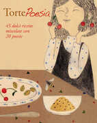 Libro Torte Poesia Federica Camperi Monica Molteni Paola Pioppi