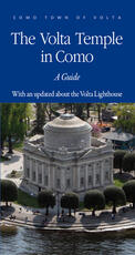 Ebook The Volta temple in Como. A guide. With an updatebout the Volta lighthouse AA.VV.