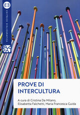 Libro Prove di intercultura. Sguardi, pensieri e azioni per una società multiculturale