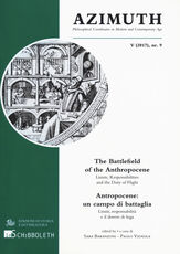 Libro Azimuth. Ediz. italiana e inglese (2017). Vol. 9: Antropocene: un campo di battaglia. Limiti, responsabilità e il dovere di fuga.
