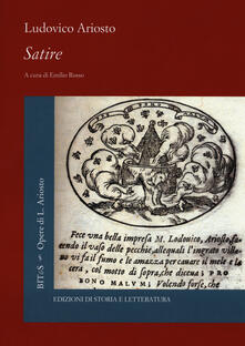 Satire - Ludovico Ariosto - Libro - Storia e Letteratura - Biblioteca ...