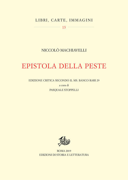 Epistola Della Peste Edizione Critica Secondo Il Ms Banco Rari 29 Machiavelli Niccolo Ebook Pdf Con Light Drm Ibs