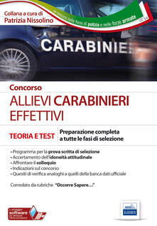 Concorso allievi carabinieri effettivi. Preparazione completa a tutte le fasi di selezione.pdf