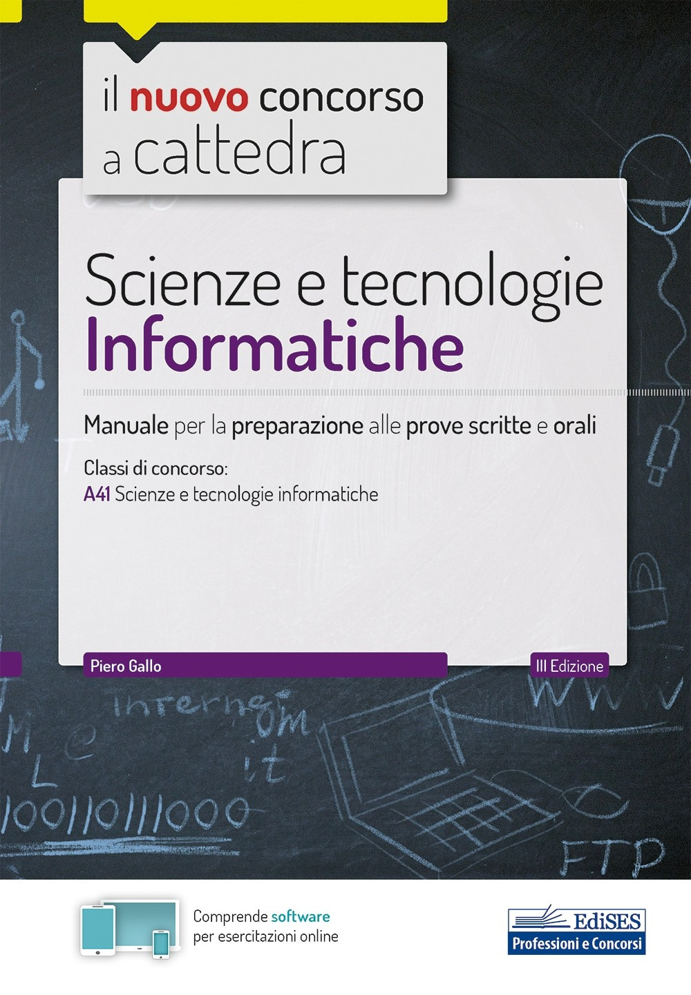 Image of Scienze e tecnologie informatiche. Manuale per la preparazione alle prove scritte e orali. Con software di simulazione