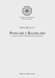 Poincaré e Bachelard. La rivoluzione dei modelli di razionalità.pdf