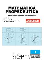  Matematica propedeutica (in riga edizioni - Ingegneria Cremonese)