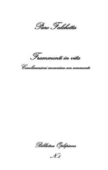 Frammenti in vita. Combinazioni monorime con commento.pdf