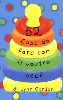 52 cose da fare con il vostro bebè. Carte.pdf