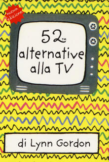 52 alternative alla TV. Carte.pdf