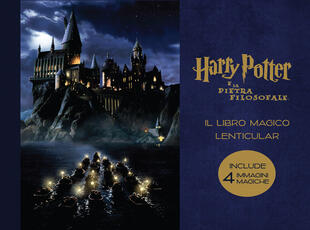 Libro Harry Potter e la pietra filosofale. Il libro magico lenticular. Ediz. a colori. Vol. 1 J. K. Rowling