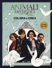 Libro Animali fantastici e dove trovarli. Colora e crea. Con adesivi