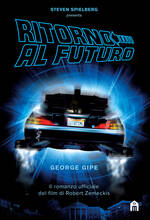 Libro Ritorno al futuro George Gipe