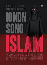 Libro Io non sono Islam. La vera storia di Islam Mitat, dal sogno dell'Occidente all'inferno della Sharia Benedetta Argentieri Sara Gironi Carnevale
