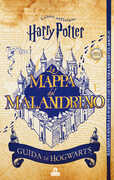 Libro La mappa del Malandrino. Guida a Hogwarts. Harry Potter. Ediz. a colori. Con gadget J. K. Rowling