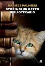 Libro Storia di un gatto bibliotecario Daniele Palmieri