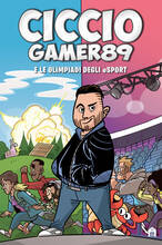 Libro CiccioGamer89 e le olimpiadi degli eSport CiccioGamer89