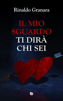 Il mio sguardo ti dirà chi sei.pdf