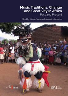 Music traditions, change and creativity in Africa. Past and present.pdf