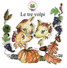 Le tre volpi. Ediz. a colori.pdf