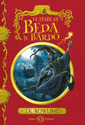 Libro Le fiabe di Beda il Bardo J. K. Rowling