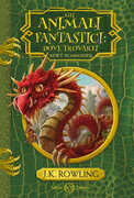 Libro Gli animali fantastici: dove trovarli. Newt Scamander J. K. Rowling