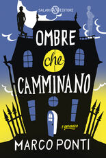 Libro Ombre che camminano Marco Ponti