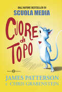 Libro Cuore di topo James Patterson Chris Grabenstein