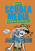 Libro Scuola media. Fuga in Australia James Patterson Martin Chatterton