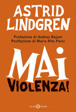 Libro Mai violenza! Astrid Lindgren
