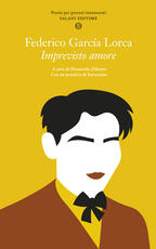 Libro Imprevisto amore. Poesie per giovani innamorati. Testo spagnolo a fronte Federico García Lorca