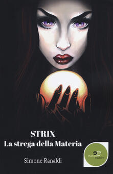 Strix. La strega della materia.pdf