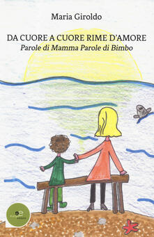 Pdf Italiano Da Cuore A Cuore Rime D Amore Parole Di Mamma Parole Di Bimbo Pdf Bro