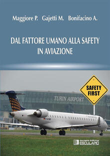 Dal fattore umano alla safety in aviazione.pdf