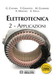 Elettrotecnica. Vol. 2: Applicazioni..pdf