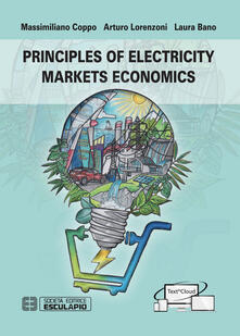 Principles of electricity markets economics.pdf