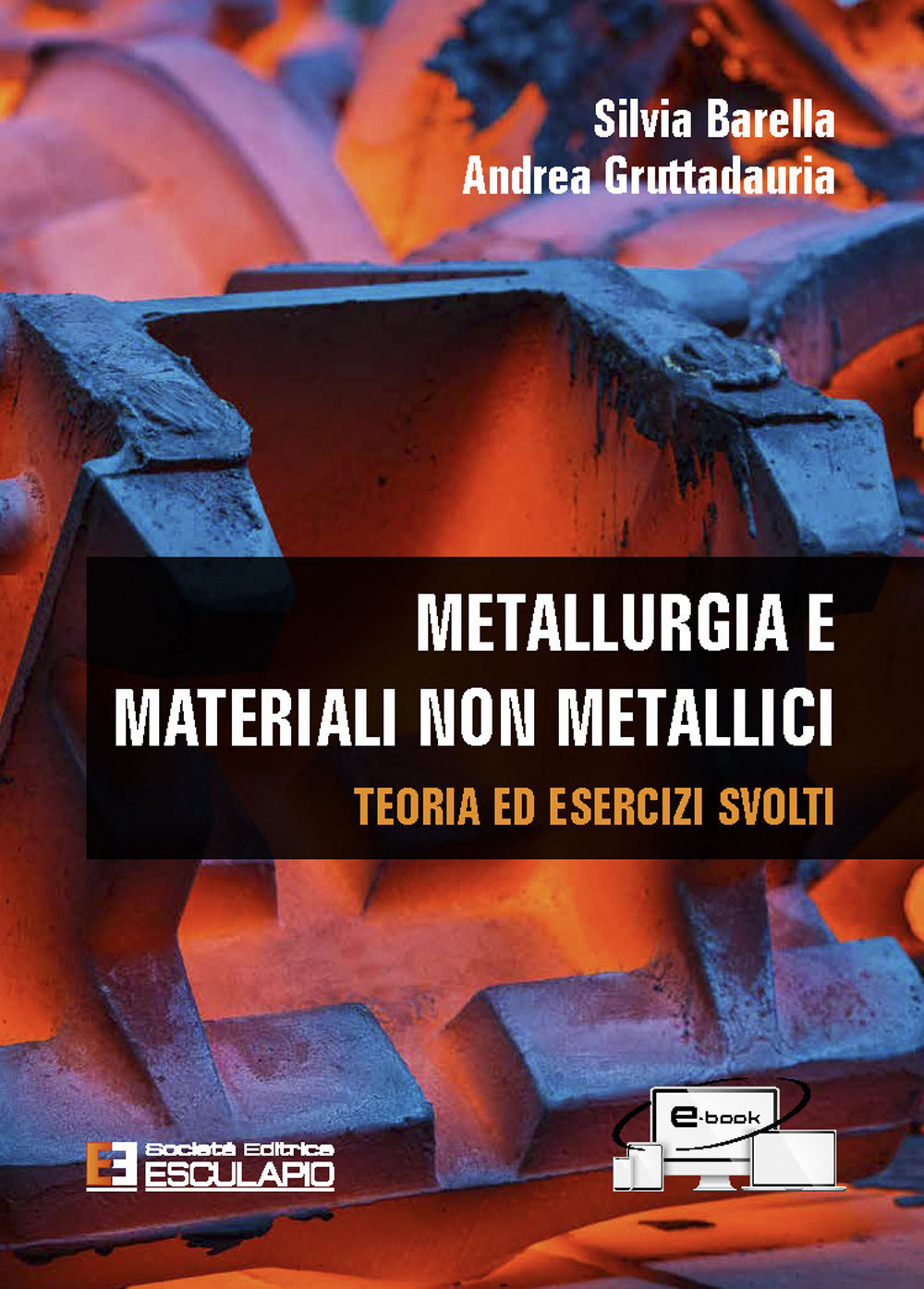 Image of Metallurgia e materiali non metallici. Teoria e esercizi svolti