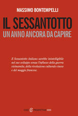 Libro Il Sessantotto. Un anno ancora da capire Massimo Bontempelli