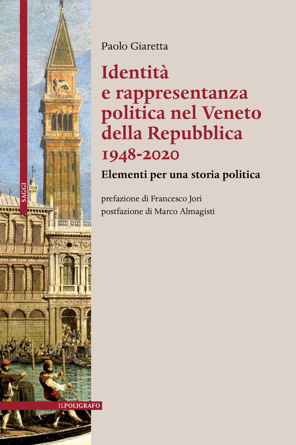 Image of Identità e rappresentanza politica nel Veneto della Repubblica 1948-2020. Elementi per una storia politica