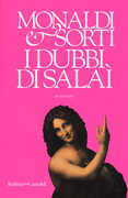 Libro I dubbi di Salaì Rita Monaldi Francesco Sorti