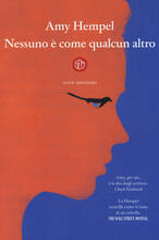 Libro Nessuno è come qualcun altro. Storie americane Amy Hempel