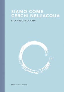Siamo come cerchi nellacqua.pdf