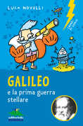Libro Galileo e la prima guerra stellare Luca Novelli