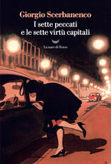 Libro I sette peccati e le sette virtù capitali Giorgio Scerbanenco