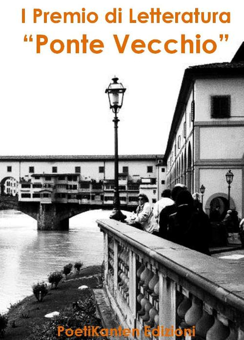 Image of Antologia del 1° premio di letteratura «Ponte Vecchio»