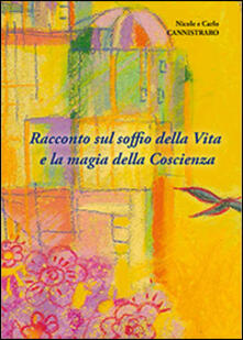 Racconto sul soffio della vita e la magia della coscienza.pdf