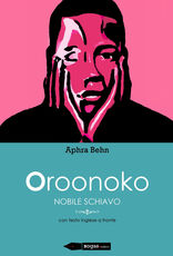 Libro Oroonoko. Nobile schiavo Aphra Behn
