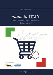 Made in Italy. Protezione di imprese e consumatori dai falsi sul web.pdf